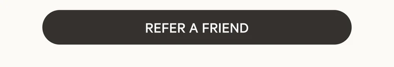 Refer A Friend