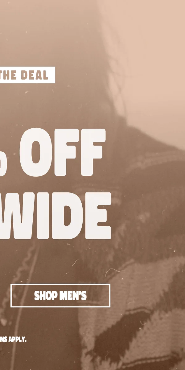 Up to 50% off Sitewide Shop Men's