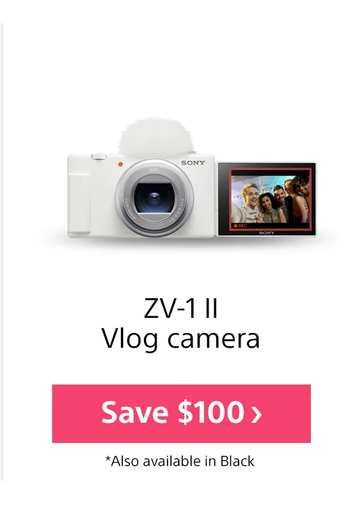 ZV-1 II Vlog camera | Save