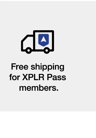 Free shipping for XPLR Pass members.