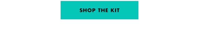shop the kit
