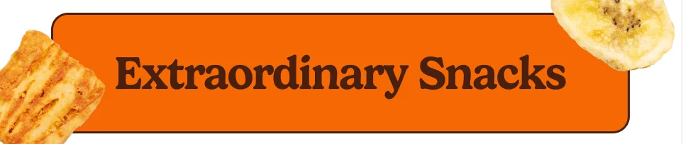 Extraordinary Snacks Extraordinary Snacks