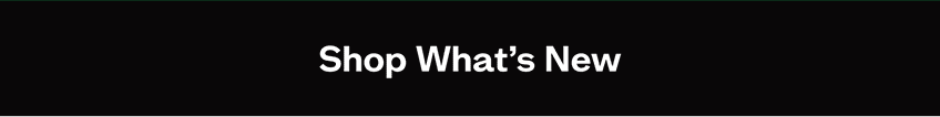 Shop What's New