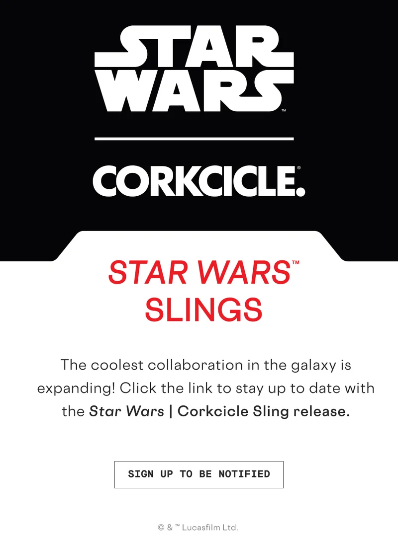 Sign up to be notified for the Star Wars | Corkcicle Sling release!