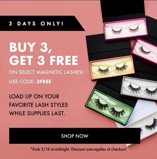 Buy 3 & Get 3 Free On Selected Magnetic Lashes! Use Code: 3FREE - SHOP NOW