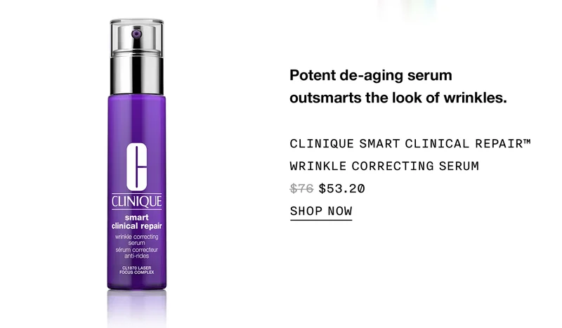 Potent de-aging serum outsmarts the look of wrinkles. Clinique Smart Clinical Repair™ Wrinkle Correcting Serum $53.20 | SHOP NOW