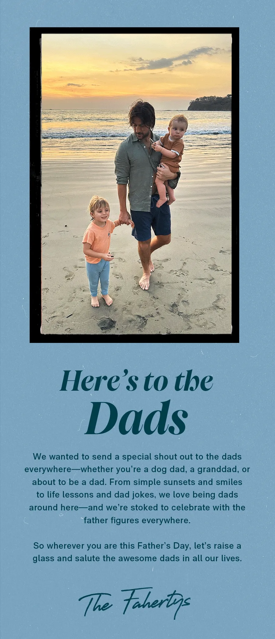 Here's to the Dads