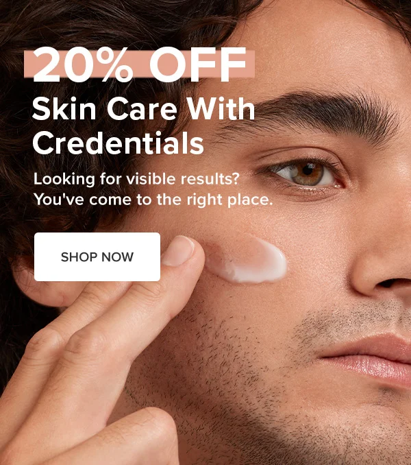 20% Off Skin Care With Credentials