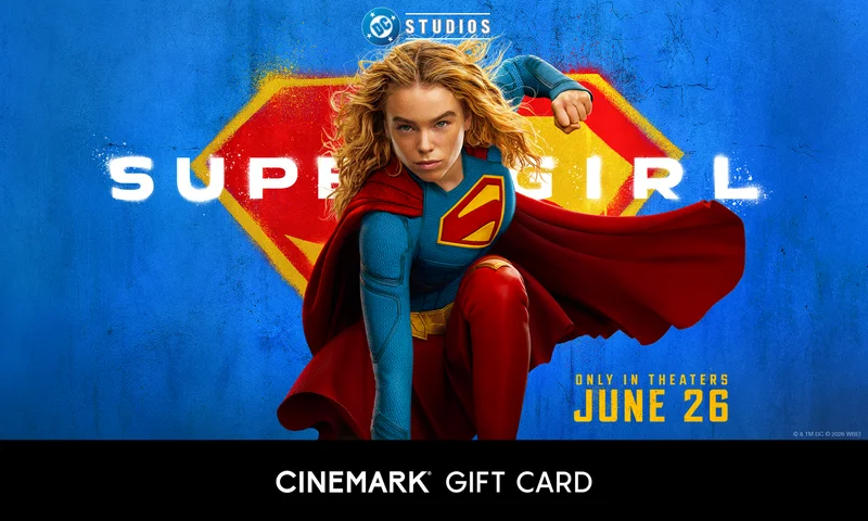 SUPERGIRL | CINEMARK GIFT CARD