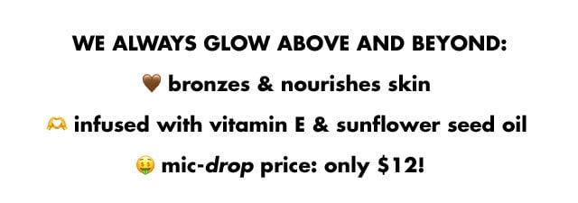 we always glow above and beyond