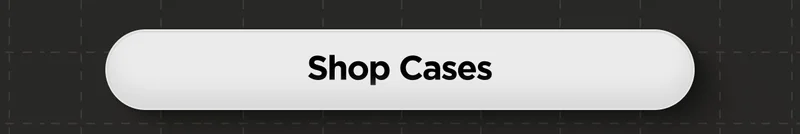 Shop Cases