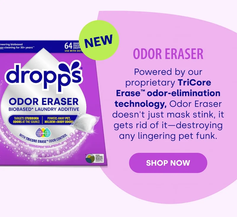 Odor Eraser Powered by our proprietary TriCore Erase™ odor-elimination technology, Odor Eraser doesn't just mask stink, it gets rid of it—destroying any lingering pet funk. [SHOP now]