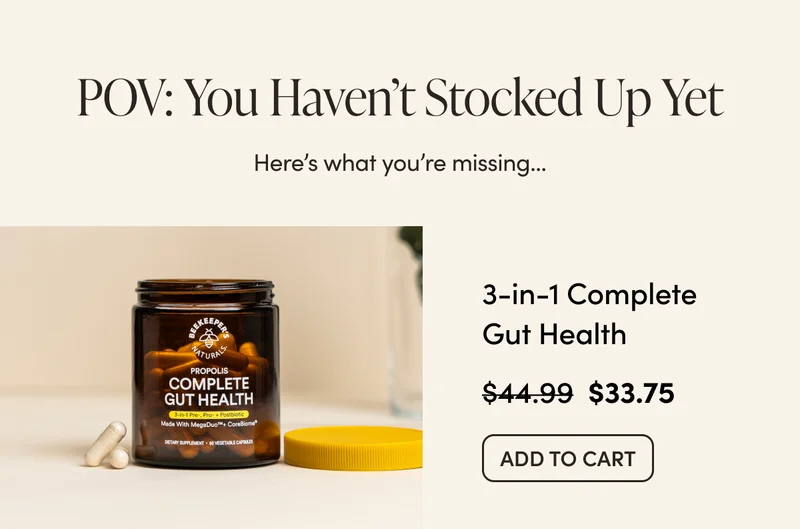 3-in-1 Complete Gut Health $44.99 > $33.75