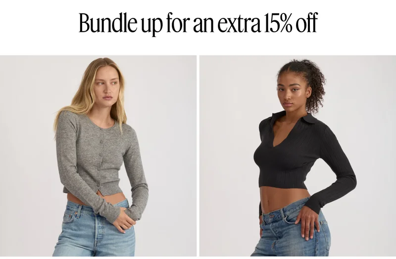 Bundle up for an extra 15% off