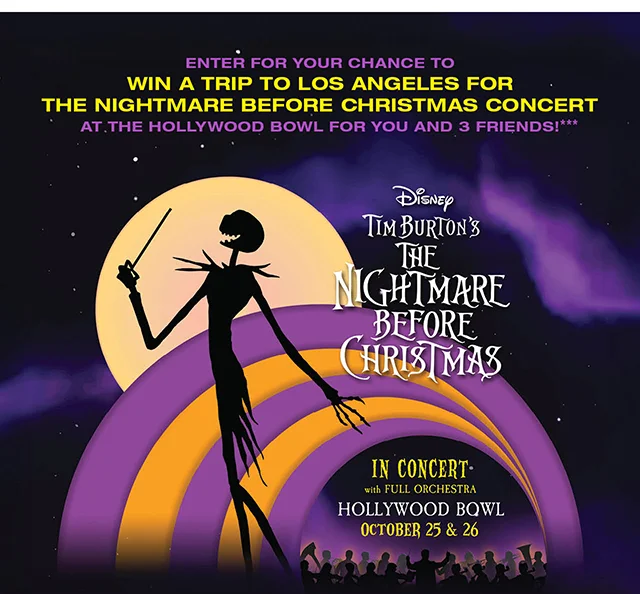 Enter For Your Chance To Win A Trip To Los Angeles For The Nightmare Before Christmas Concert At The Hollywood Bowl For You And 3 Friends!