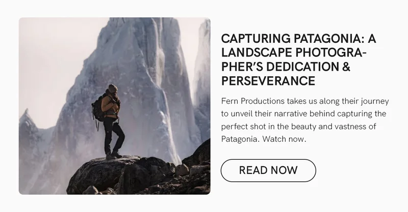 Capturing Patagonia