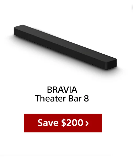 BRAVIA Theater Bar 8 Save