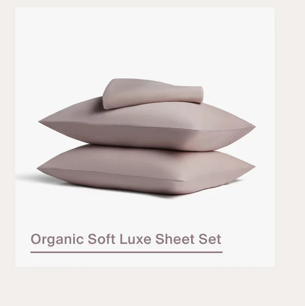 Organic Soft Luxe Sheet Set