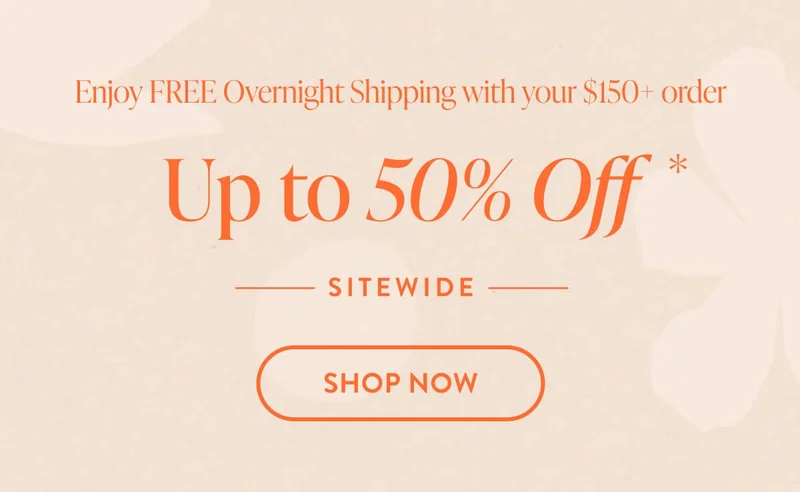 UP TO 50% OFF | SHOP NOW