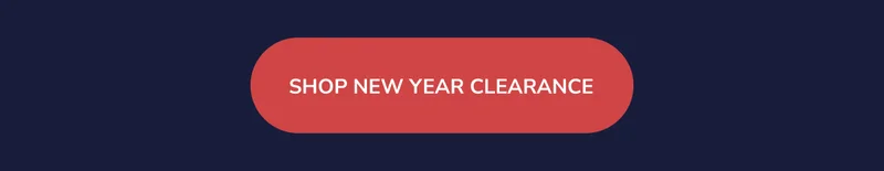 SHOP NEW YEAR CLEARANCE