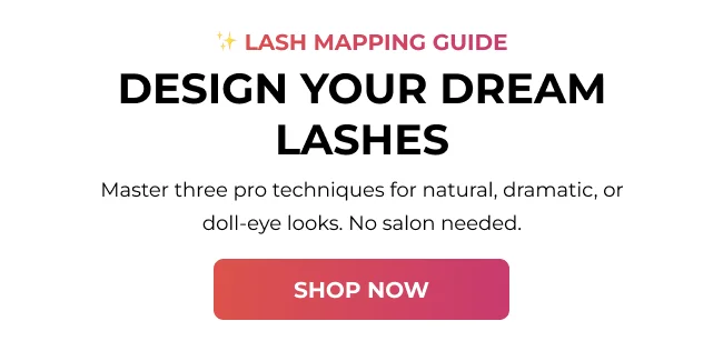 Title card: Lash Mapping Guide. Design Your Dream Lashes. Master three pro techniques for natural, dramatic, or doll-eye looks. No salon needed.