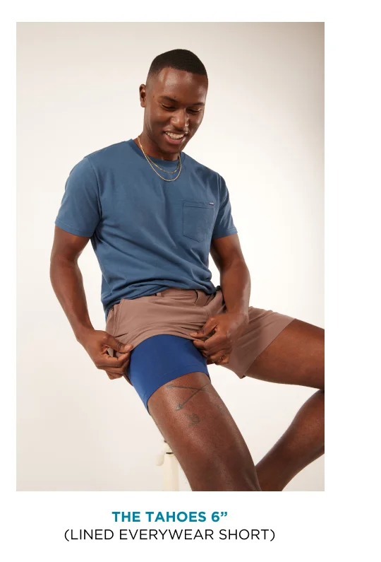 Lined Everywear Short: The Tahoes 6"