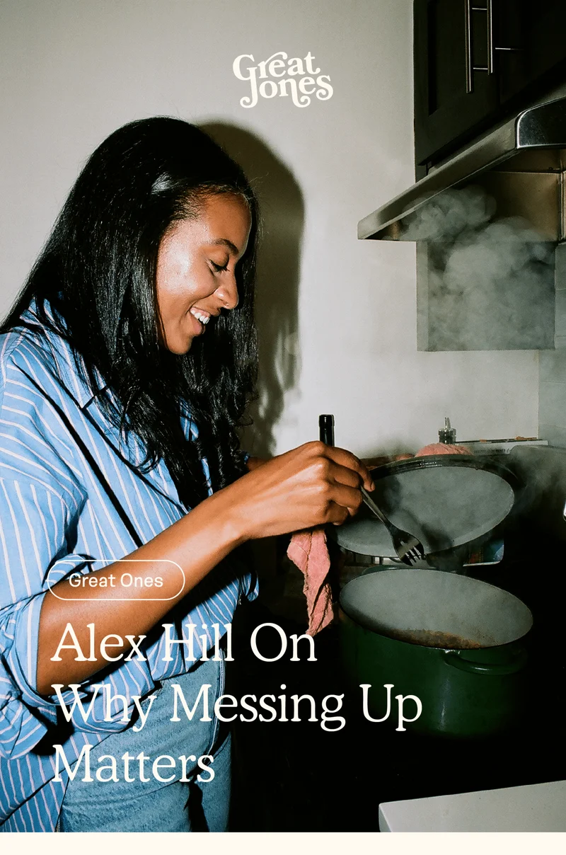 Alex Hill On Why Messing Up Matters