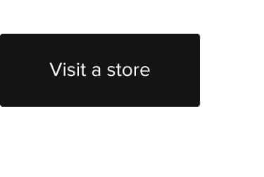 Visit a store