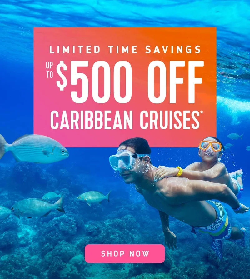UP TO $500 OFF CARIBBEAN CRUISES