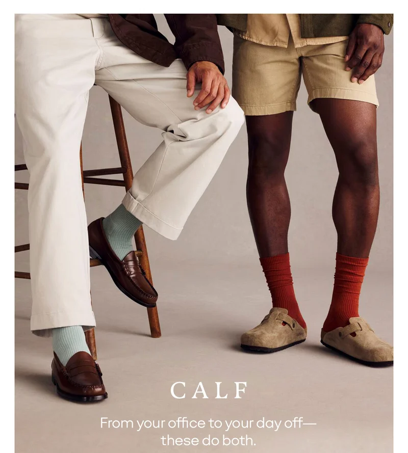 CALF. From your office to your day off— these do both.