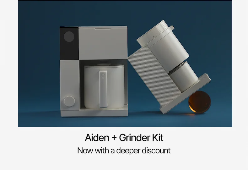 Aiden + Grinder Kit. Now with a deeper discount