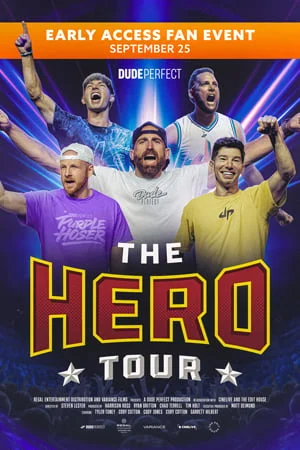 DUDE PERFECT: THE HERO TOUR FAN PREMIERE EVENT