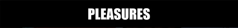 PLEASURES