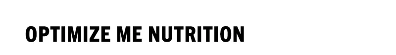 Optimize Me Nutrition