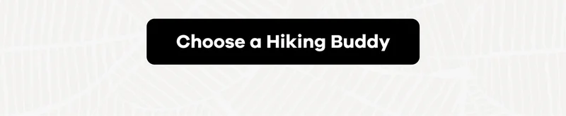 Choose a Hiking Buddy