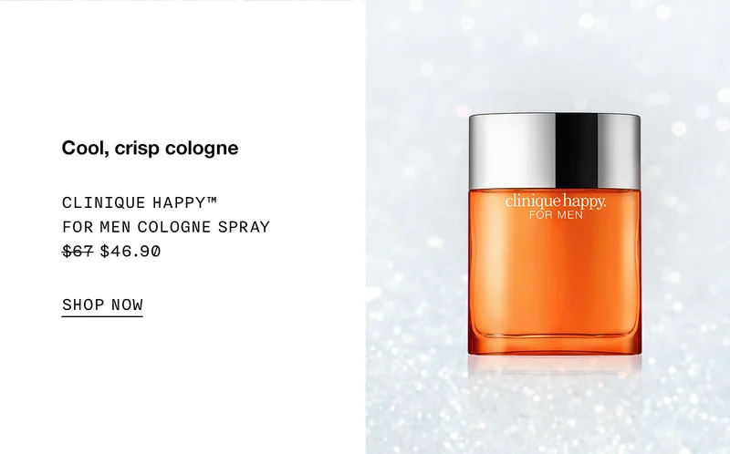 Cool, crisp cologne Clinique Happy™ For Men Cologne Spray $46.90 SHOP NOW