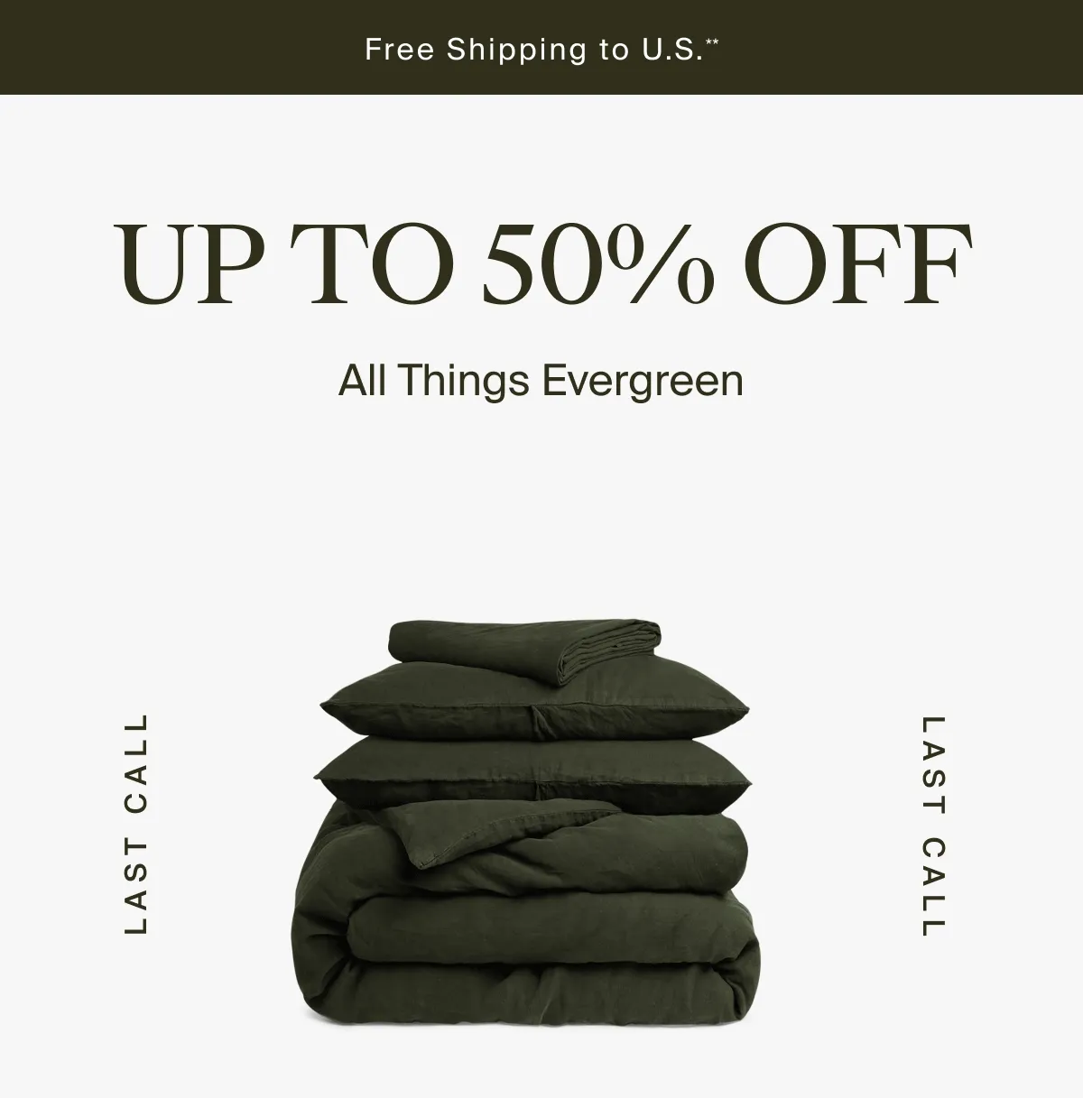 Last Day to Save on Evergreen