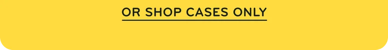 Shop Cases Only