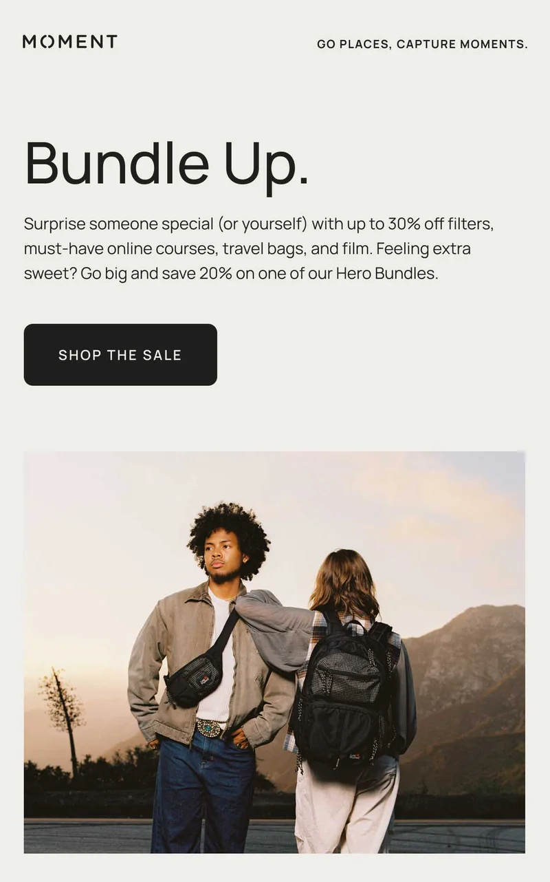 Bundle Up Surprise someone special (or yourself) with&nbsp;up to 30% off&nbsp;filters, must-have online courses, travel bags, and film. Feeling extra sweet?&nbsp;Go big&nbsp;and save&nbsp;20%&nbsp;on one of our Hero Bundles.