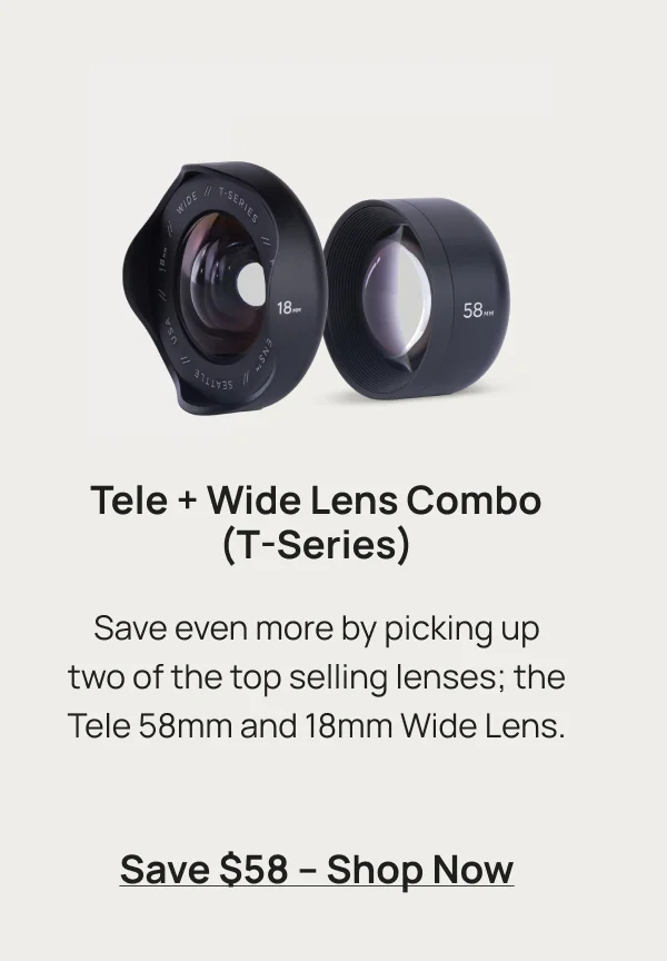 Tele and Wide Lenses Combo