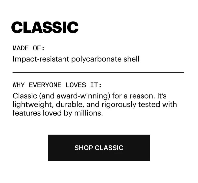WHY WE LIKE IT: Classic (and award-winning) for a reason. It’s lightweight, durable, and rigorously tested, with features loved by millions.