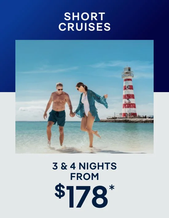 Short Cruises – 3 & 4 Nights – Click to View Cruises & Book Now