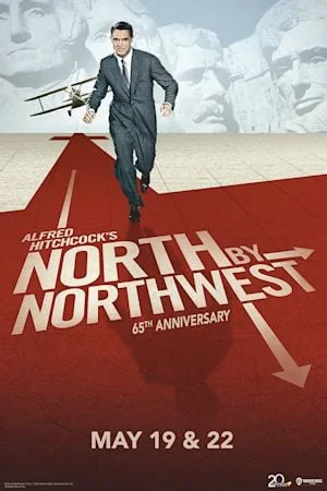 NORTH BY NORTHWEST 65TH ANNIVERSARY