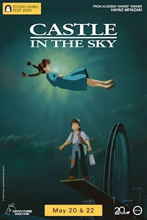 CASTLE IN THE SKY - STUDIO GHIBLI FEST (2024)