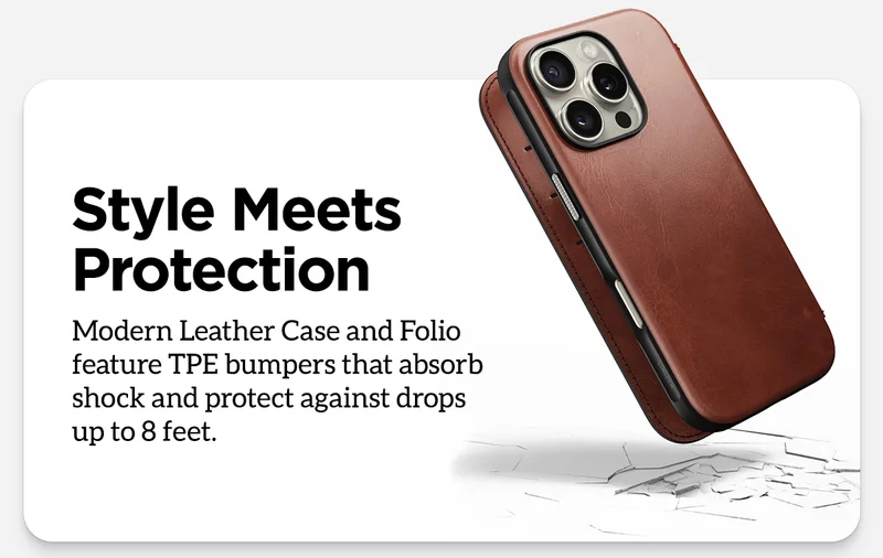 Style Meets Protection. Modern Leather Case and Folio feature TPE bumpers that absorb shock and protect against drops up to 8 feet.