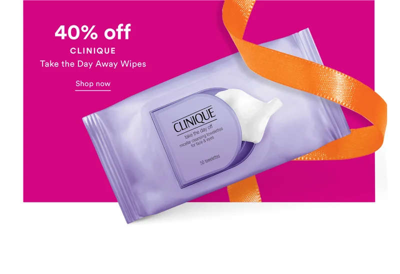 40% off | Clinique | Take the Day Away Wipes | Shop now