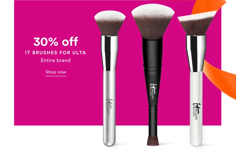 30% off | IT Brushes for ULTA | Entire brand | Shop now