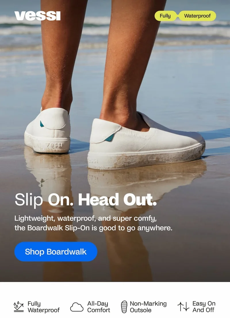 Slip On. Head Out.