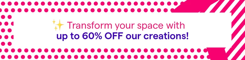 60% OFF OUR CREATIONS