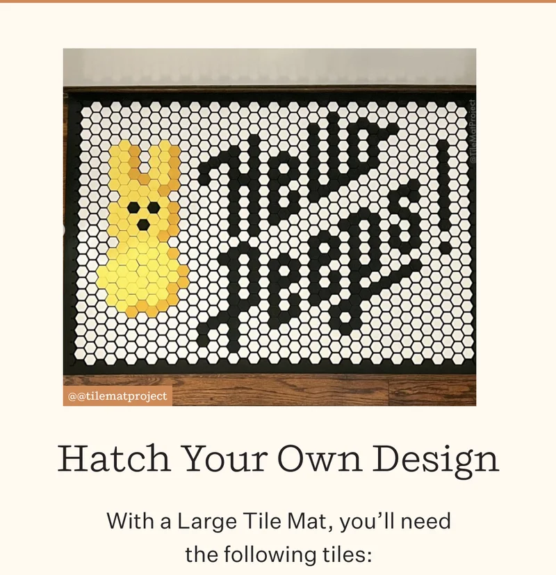 Hatch Your Own Design  |  With a Large Tile Mat, you’ll need the following tiles:  75 Frozen Lemonade Tiles 22 Sunflower Tiles 160 Black Tiles